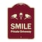 Signmission Designer Series-Smile Private Driveway With Video Surveillance Camera Graphics, 24" H, BU-1824-9753 A-DES-BU-1824-9753 - alternate 1